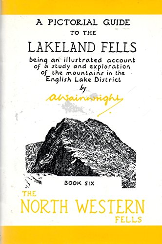 Stock image for A Pictorial Guide to the Lakeland Fells: The North Western Fells for sale by WorldofBooks
