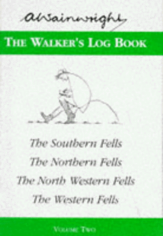 Stock image for The Walker's Log Book: Volume 2:Covering the Southern,the Northern,the North Western And the Western Fellsh: Vol 2 (Wainwright Pictorial Guides) for sale by WorldofBooks