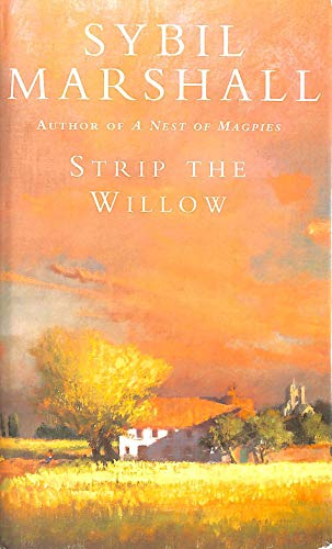 Strip the willow (9780718140793) by Sybil Marshall