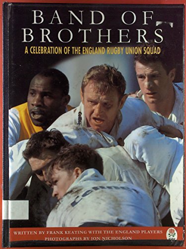 Imagen de archivo de Band of Brothers: A Celebration of the England Rugby Union Squad a la venta por AwesomeBooks