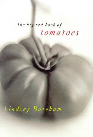 9780718142049: The Big Red Book of Tomatoes