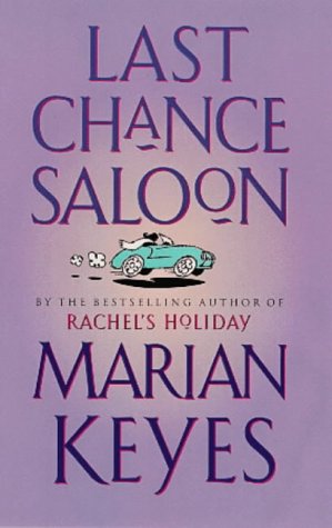 LAST CHANCE SALOON+++SIGNED+++FIRST EDITION FIRST PRINT+++ - MARIAN KEYES (SIGNED)