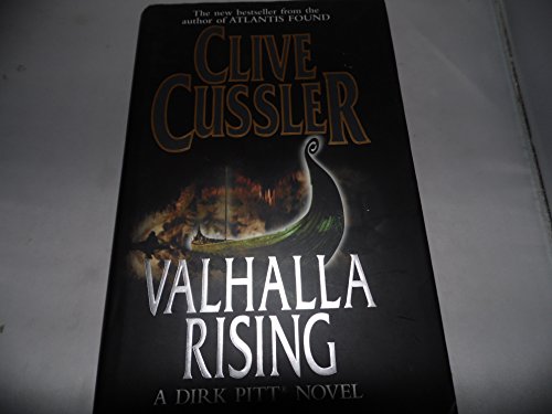 Stock image for Valhalla Rising (A Dirk Pitt Novel) for sale by MusicMagpie