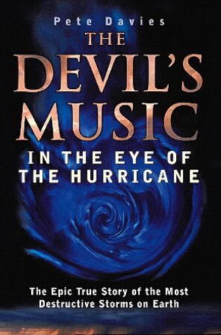 Beispielbild fr The Devil's Music: In the Eye of the Hurricane zum Verkauf von AwesomeBooks