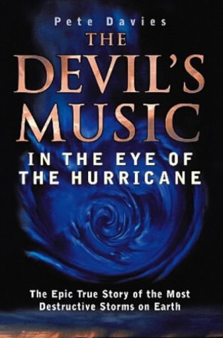 Stock image for The Devil 's Music - In the Eye of the Hurricane for sale by HPB-Ruby
