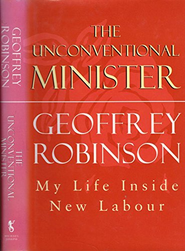 Imagen de archivo de The Unconventional Minister: My Life Inside New Labour a la venta por WorldofBooks