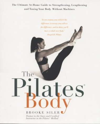 9780718144234: The Pilates Body