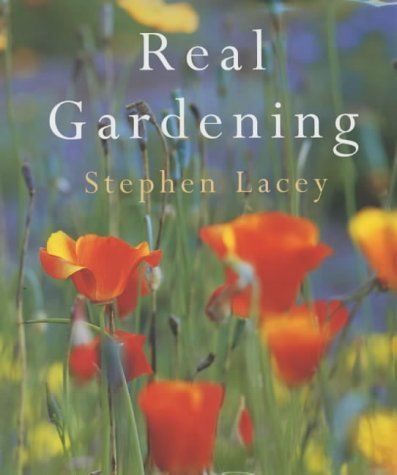 Stock image for Real Gardening for sale by AwesomeBooks