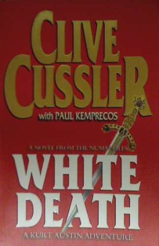 Stock image for White Death: A Novel from the Numa Files for sale by Reuseabook