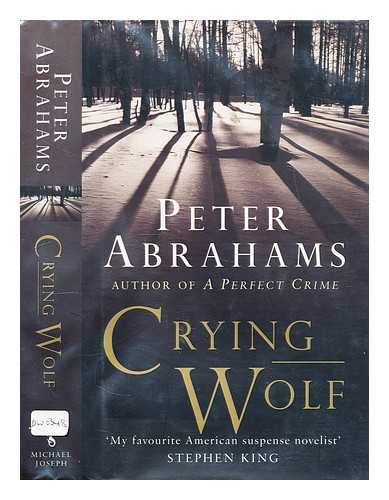 Crying Wolf (9780718144852) by Peter Abrahams