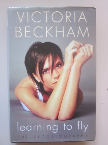 Stock image for LEARNING TO FLY: THE AUTOBIOGRAPHY. for sale by Cambridge Rare Books