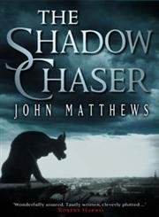 Beispielbild fr The Shadow Chaser zum Verkauf von Better World Books