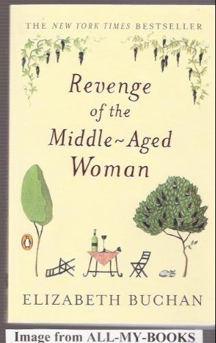 Stock image for Revenge of the Middle-Aged Woman for sale by Redruth Book Shop