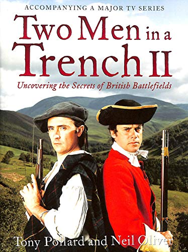 Beispielbild fr Two Men in a Trench II: Uncovering the Secrets of British Battlefields zum Verkauf von AwesomeBooks