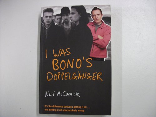 Stock image for I Was Bonos Doppelganger for sale by SecondSale