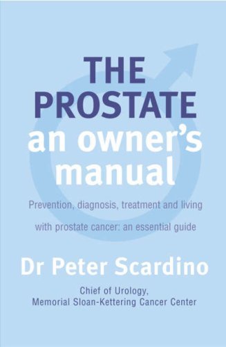 Beispielbild fr The Prostate Book: An Owner's Manual zum Verkauf von WeBuyBooks