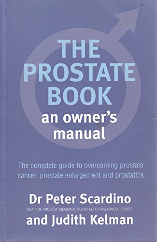 Stock image for The Prostate Book: An Owner's Manual for sale by WorldofBooks