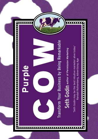 9780718146962: Purple Cow: Transform Your Business by Being Remarkable