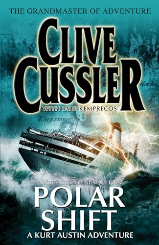 Polar Shift: NUMA Files #6 (The NUMA Files) - Clive Cussler