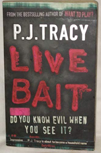 Stock image for Live Bait: Do You Know Evil When You See It for sale by Marlowes Books and Music