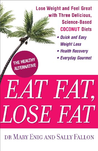 Beispielbild fr The Good Fat Diet: Lose Weight and Feel Great with the Delicious, Science-Based Coconut Diet zum Verkauf von AwesomeBooks