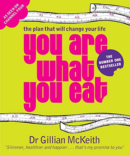 9780718147655: You Are What You Eat: The Plan that Will change Your Life