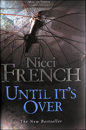 Until it's Over (9780718147846) by French, Nicci