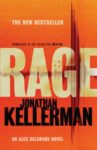 Rage (Alex Delaware, No. 19) (9780718148195) by Jonathan Kellerman