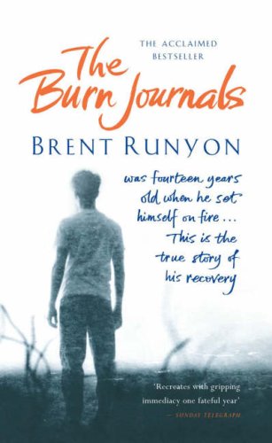 9780718148324: The Burn Journals