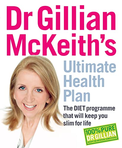 Beispielbild fr Dr. Gillian McKeith's Ultimate Health Plan : The Diet Programme That Will Keep You Slim for Life zum Verkauf von Better World Books: West