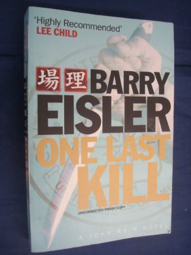 One Last Kill (9780718148980) by Barry Eisler