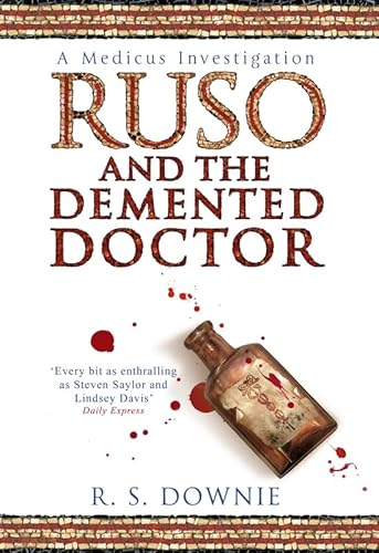 Beispielbild fr Ruso and the Demented Doctor: Roman Historical Mystery zum Verkauf von Books From California