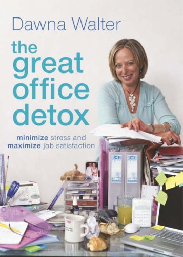 Beispielbild fr The Great Office Detox: Minimize Stress and Maximize Job Satisfaction zum Verkauf von WorldofBooks