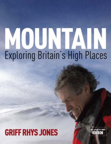 9780718149895: Mountain: Exploring Britain's High Places