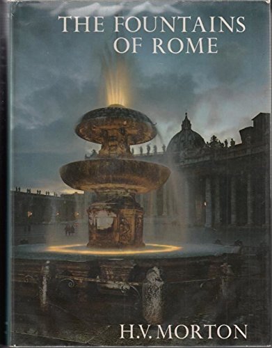 The Fountains of Rome (9780718150143) by H. V. Morton