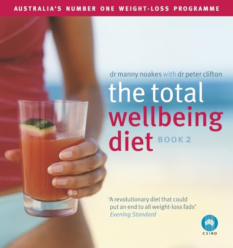 9780718151522: The Total Wellbeing Diet: Australia's Number One Weight-loss Programme: Bk. 2