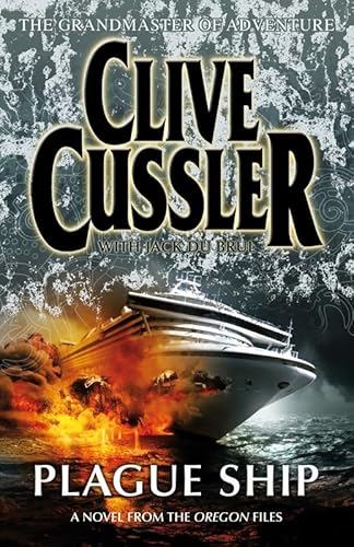 9780718153441: Plague Ship - Novel Of The Oregon Files