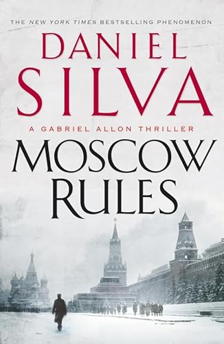 9780718153557: Moscow Rules