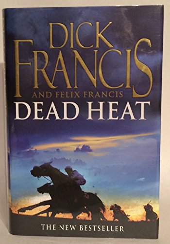 9780718153656: Dead Heat: Horse Racing Thriller (Francis Thriller)