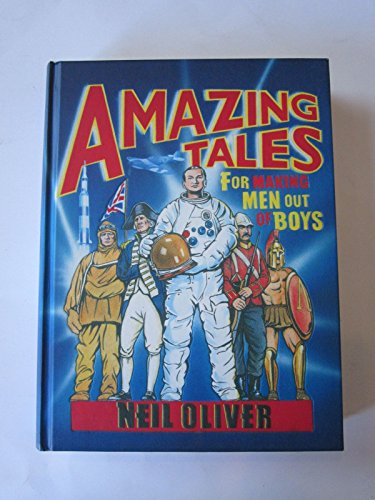 Beispielbild fr Amazing Tales for Making Men out of Boys zum Verkauf von AwesomeBooks