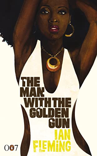 9780718153960: The Man with the Golden Gun