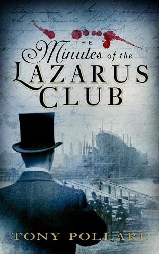 Beispielbild fr The Minutes of the Lazarus Club zum Verkauf von WorldofBooks