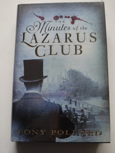 Stock image for The Minutes of the Lazarus Club for sale by AwesomeBooks