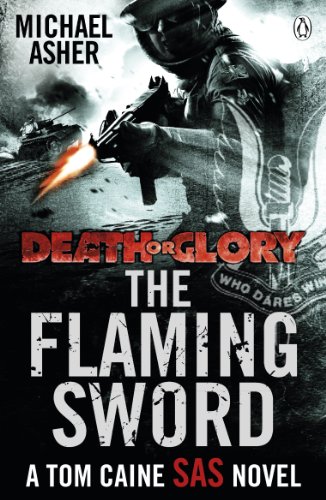 Imagen de archivo de Death Or Glory II: The Flaming Sword a la venta por Wonder Book