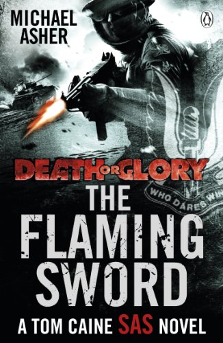 9780718155032: Death Or Glory II: The Flaming Sword