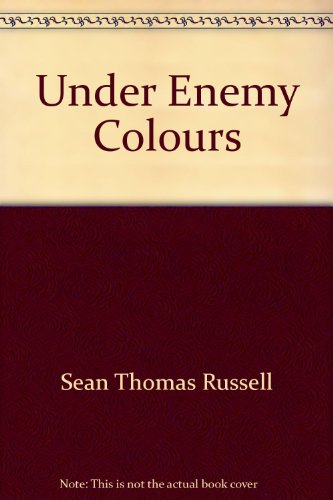 Beispielbild fr Under Enemy Colours: Charles Hayden Book 1 zum Verkauf von WorldofBooks