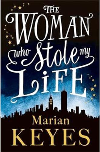 Stock image for The Woman Who Stole My Life for sale by WorldofBooks