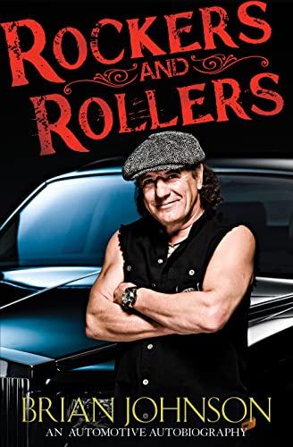 Beispielbild fr Rockers and Rollers: An Automotive Autobiography zum Verkauf von WorldofBooks