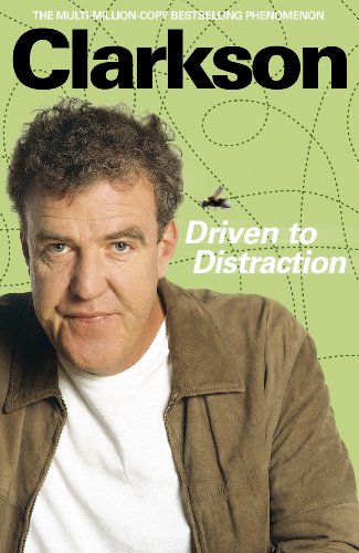 Driven to Distraction (9780718155735) by Jeremy Clarkson