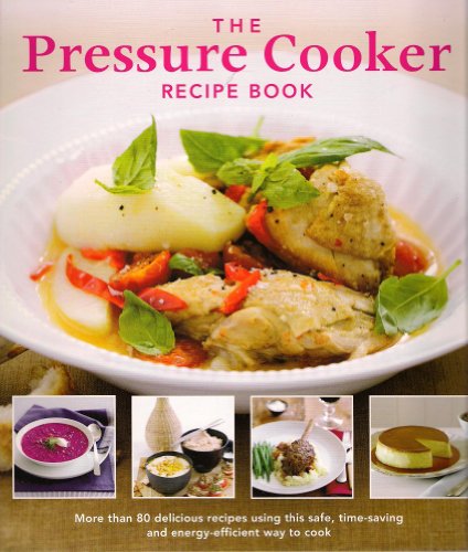 Imagen de archivo de The Pressure Cooker Recipe Book a la venta por AwesomeBooks